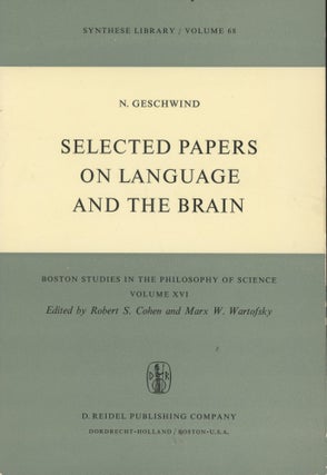 Item #C000031703 Selected Papers on Language and the Brain (Boston Studies in the Philosophy of...