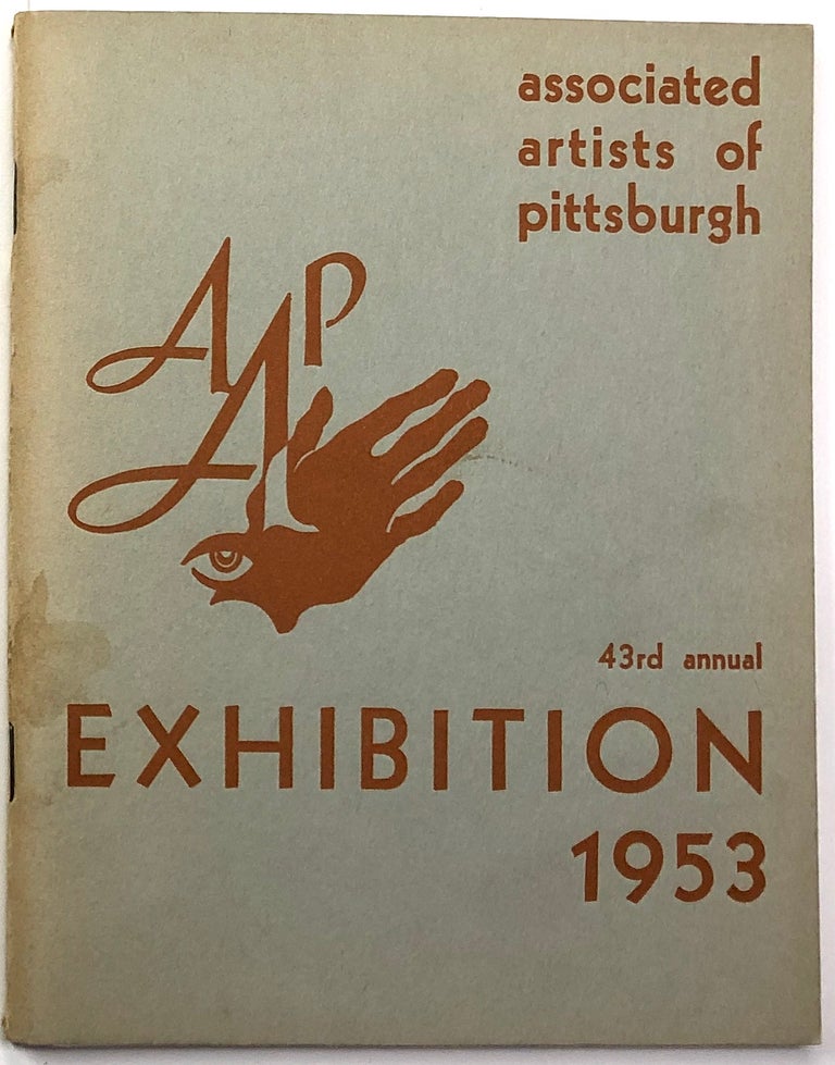 Item #C000032150 Associated Artists of Pittsburgh - Forty-Third Annual Exhibition February 13th to March 12th, 1953. Carnegie Institute Galleries.