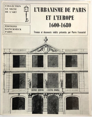 Item #C000032634 L'Urbanisme de Paris et l'Europe 1600-1680. Pierre Francastel