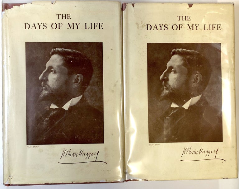 Item #C000032650 The Days of My Life: An Autobiography (Two volume set). H. Rider Haggard, C J. Longman.