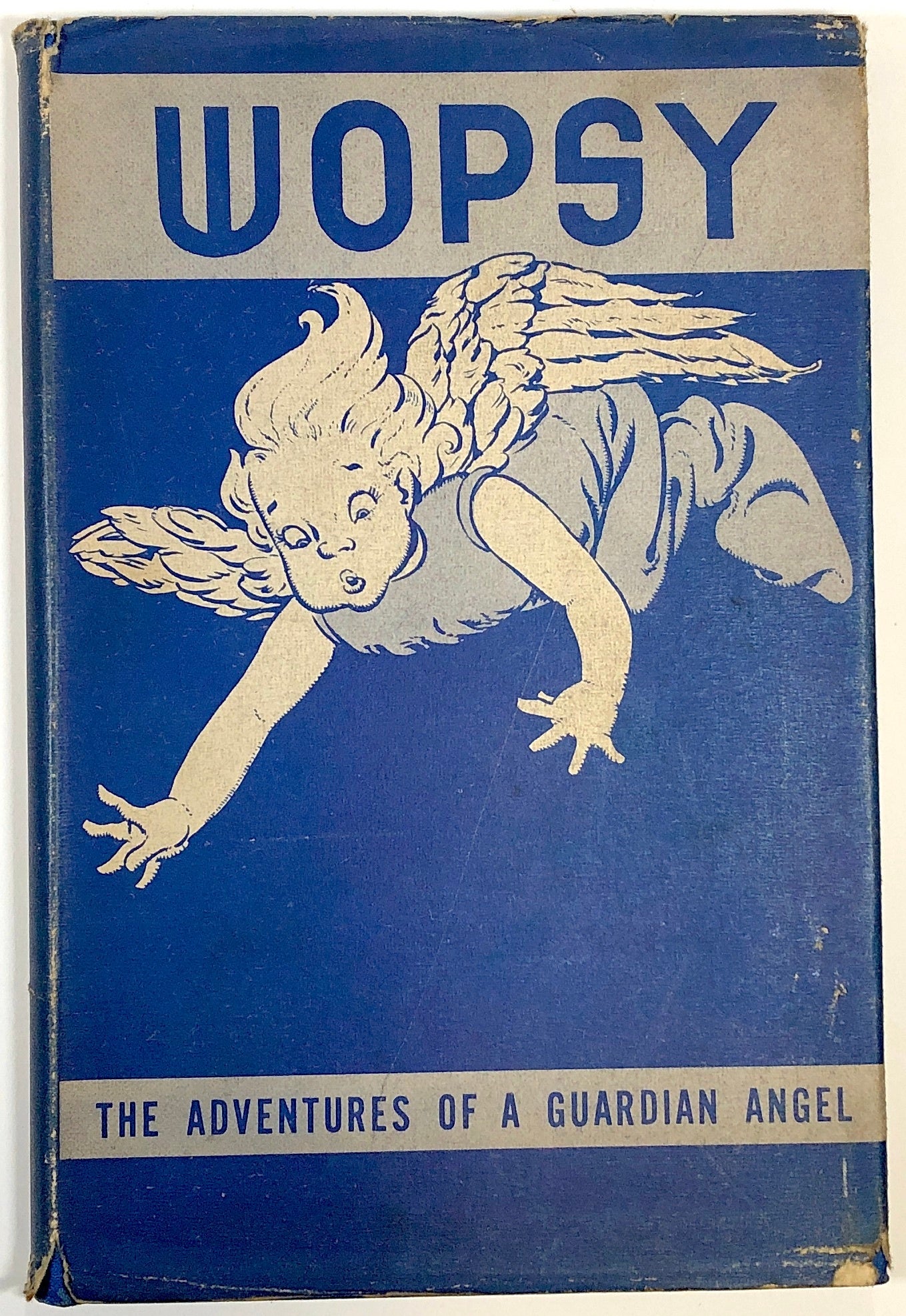 Wopsy: The Adventures of a Guardian Angel | Gerard F. Scriven, Jill ...