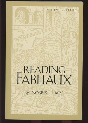 Item #C000032824 Reading Fabliaux. Norris J. Lacy