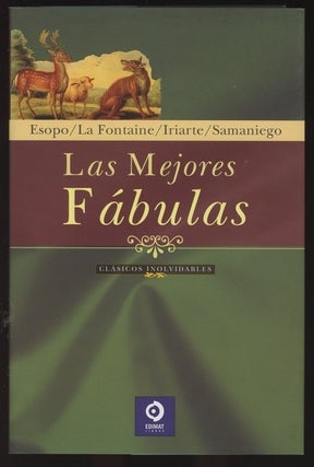 Item #C000033257 Las Mejores Fabulas. Jean de la Fontaine, Tomas de Iriarte, Felix Maria de...