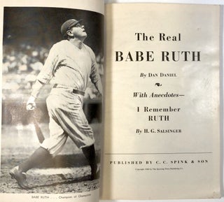 The Real Babe Ruth, With Anecdotes--I Remember Ruth