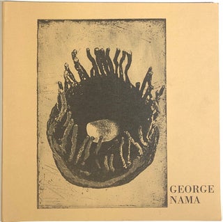 Item #C000033695 George Nama: Transmorphoses--An Exhibition of Sculpture, Drawings, and Prints...