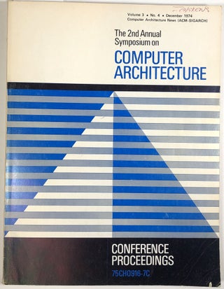 Item #C000033744 Conference Proceedings - The 2nd Annual Symposium on Computer Architecture....