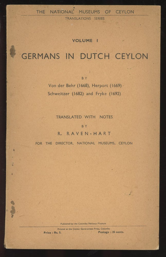 Item #C000033875 Germans in Dutch Ceylon: Volume I (This volume only). Herport Von der Behr, Schweitzer, Fryke, R. Raven-Hart.