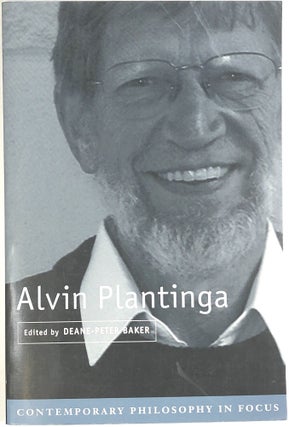 Item #C000033939 Alvin Plantinga. Deane-Peter Baker