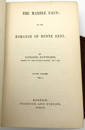 The Marble Faun: or, The Romance of Monte Beni (2 Vols.)