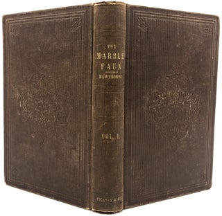 The Marble Faun: or, The Romance of Monte Beni (2 Vols.)