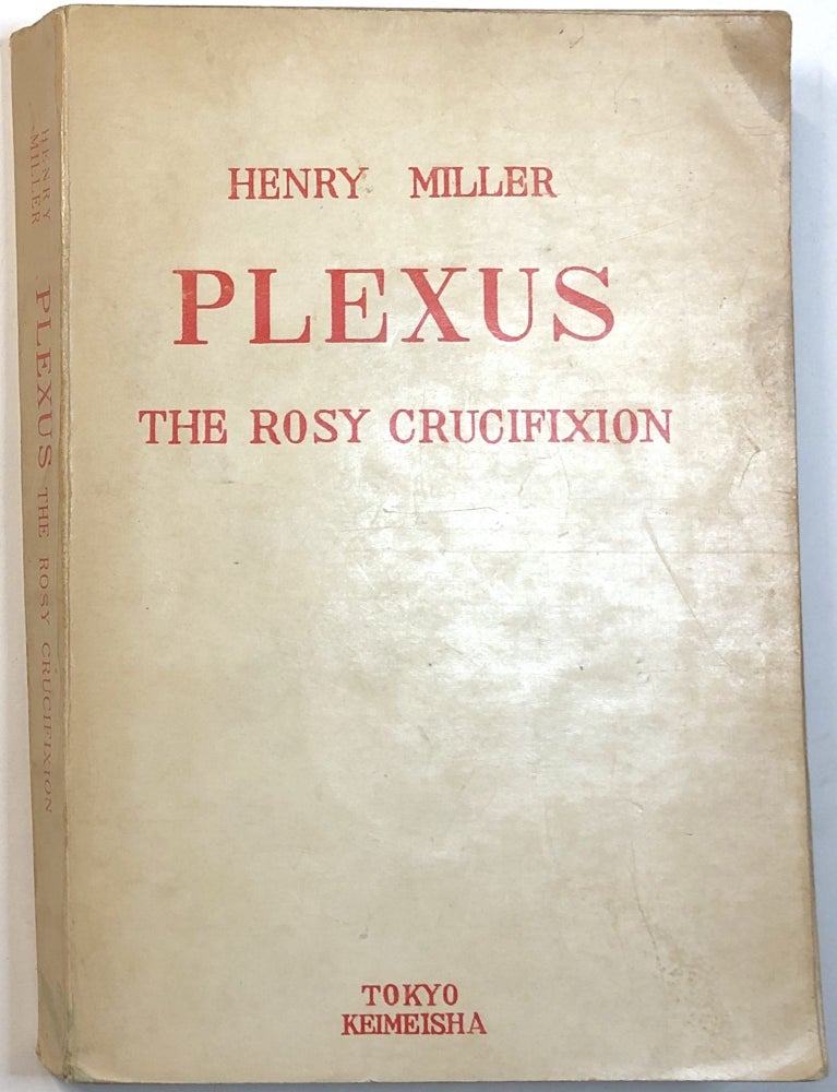 Item #C00003409 Plexus - The Rosy Crucifixion. Henry Miller.