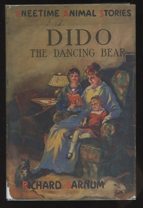 Item #C000034242 Dido the Dancing Bear: His Many Adventures (Kneetime Animal Stories). Richard...