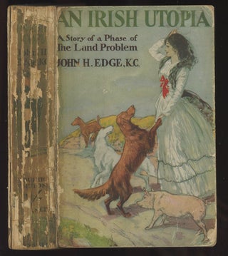 Item #C000034364 An Irish Utopia: A Story of a Phase of the Land Problem--With an Introduction...