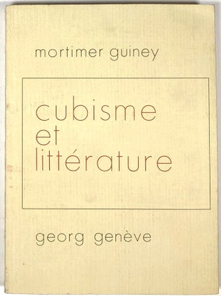 Item #C000034581 Cubisme et Litterature. Mortimer Guiney