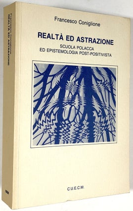 Item #C000034617 Realta Ed Astrazione - Scuola Polacca Ed Epistemologia Post-Positivista....