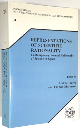 Item #C000034631 Representations Of Scientific Rationality: Contemporary Formal Philosophy of...