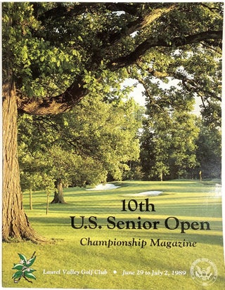 Item #C000034639 10 U.S. Senior Open: Championship Magazine--Laurel Valley Golf Club, June 29 to...
