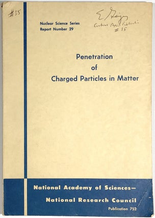 Item #C000034741 Penetration of Charged Particles in Matter - Proceedings of an Informal...