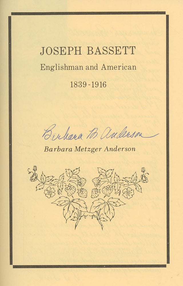 Item #C000035120 Joseph Bassett, Englishman and American, Signed by the Author. Barbara Metzger Anderson.