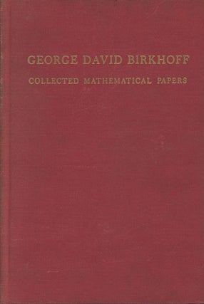 Item #C000035896 George David Birkhoff: Collected Mathematical Papers (3 Vols.). George David...