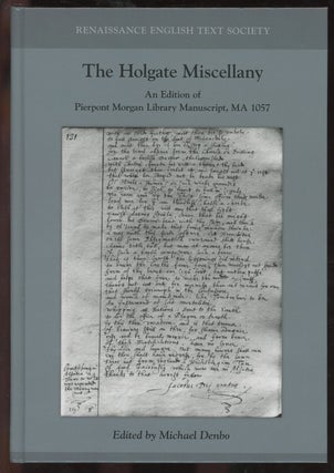 Item #C000036459 The Holgate Miscellany: An Edition of Pierpont Morgan Library Manuscript, MA...