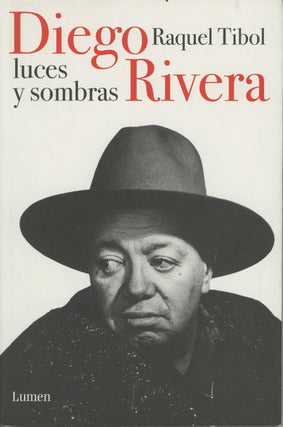 Item #C000036469 Diego Rivera, Luces Y Sombras / Diego Rivera, Lights and Shadows (Spanish...