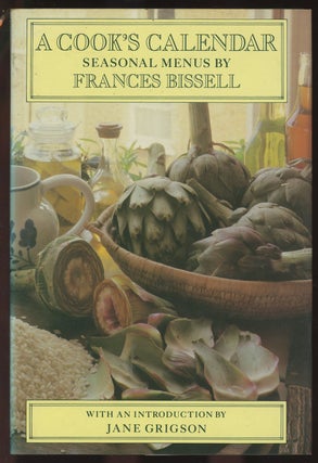 Item #C000036634 A Cook's Calendar: Seasonal Menus. Frances Bissell, Jane Grigson