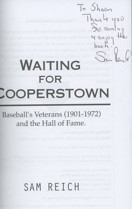 Waiting for Cooperstown: Baseball's Veterans (1901-1972) and the Hall of Fame