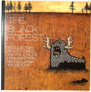 Item #C000036768 The Black Forest, A Collection of Art, Comics, and Folk Tales From Western...
