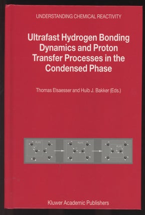 Item #C000037016 Ultrafast Hydrogen Bonding Dynamics and Proton Transfer Processes in the...