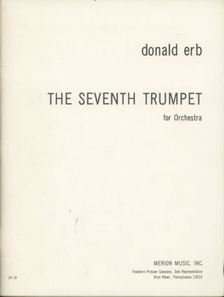 Item #C000037042 The Seventh Trumpet for Orchestra. Donald Erb
