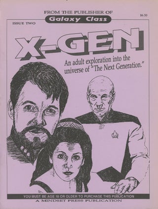 Item #C000037064 X-Gen: An Adult Exploration Into the Universe of "The Next Generation"--Issue...