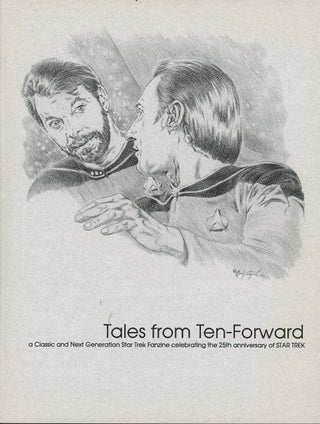 Item #C000037067 Tales from Ten-Forward: A Classic and Next Generation Star Trek Fanzine...