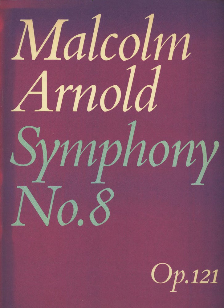 Item #C000037082 Symphony No. 8: Op. 121. Malcolm Arnold.