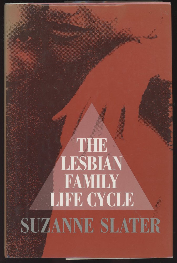 Item #C000037181 The Lesbian Family Life Cycle [Inscribed by Slater]. Suzanne Slater.
