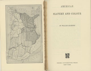 Item #C000037263 American Slavery and Colour. William Chambers