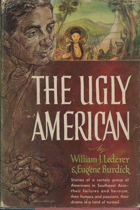 Item #C000037409 The Ugly American. William J. Lederer, Eugene Burdick