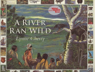 Item #C000037428 A River Ran Wild (Signed copy). Lynne Cherry