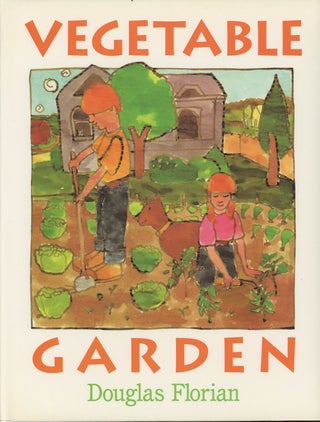 Item #C000037561 Vegetable Garden (Signed copy). Douglas Florian