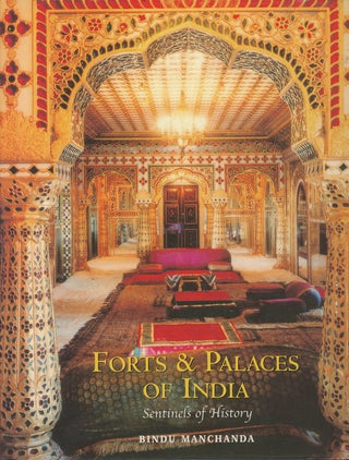 Item #C000037626 Forts & Palaces of India Sentinels of History. Bindu Manchanda