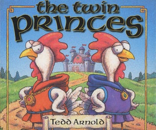 Item #C000037630 The Twin Princes. Tedd Arnold