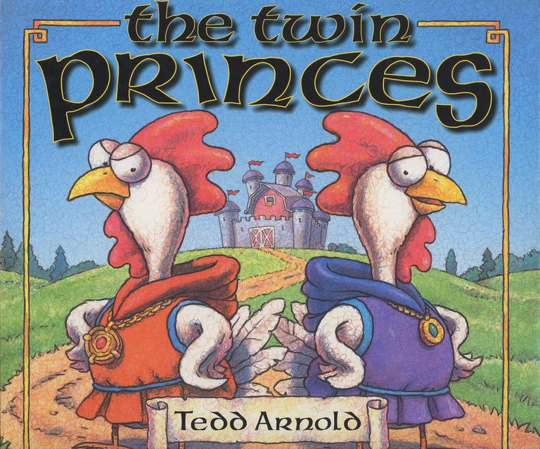 Item #C000037630 The Twin Princes. Tedd Arnold.