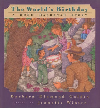 Item #C000037644 The World's Birthday, A Rosh Hashanah Story (Signed copy). Barbara Diamond...