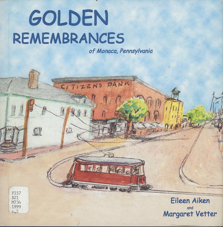 Item #C000037653 Golden Remembrances of Monaca, Pennsylvania. Eileen Aiken, Margaret Vetter.