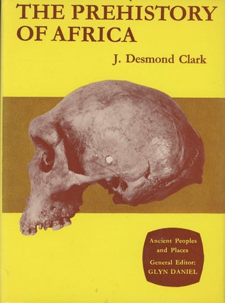Item #C000037738 The Prehistory of Africa. J. Desmond Clark