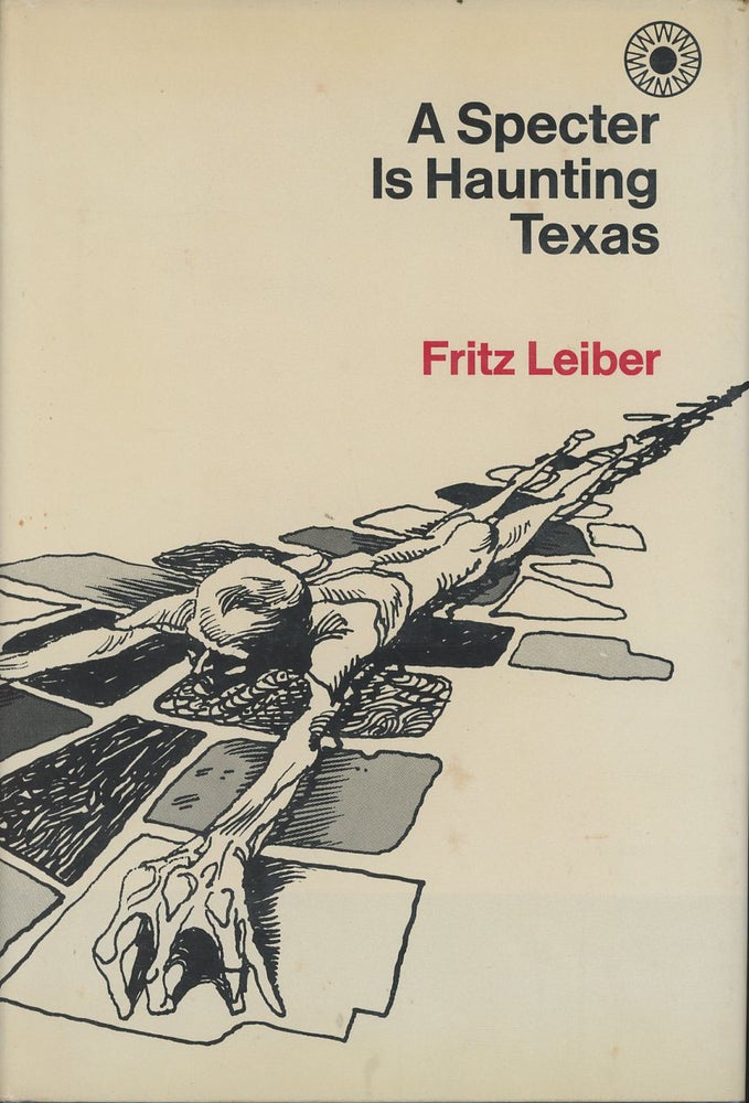 Item #C000037779 A Specter is Haunting Texas. Fritz Leiber.