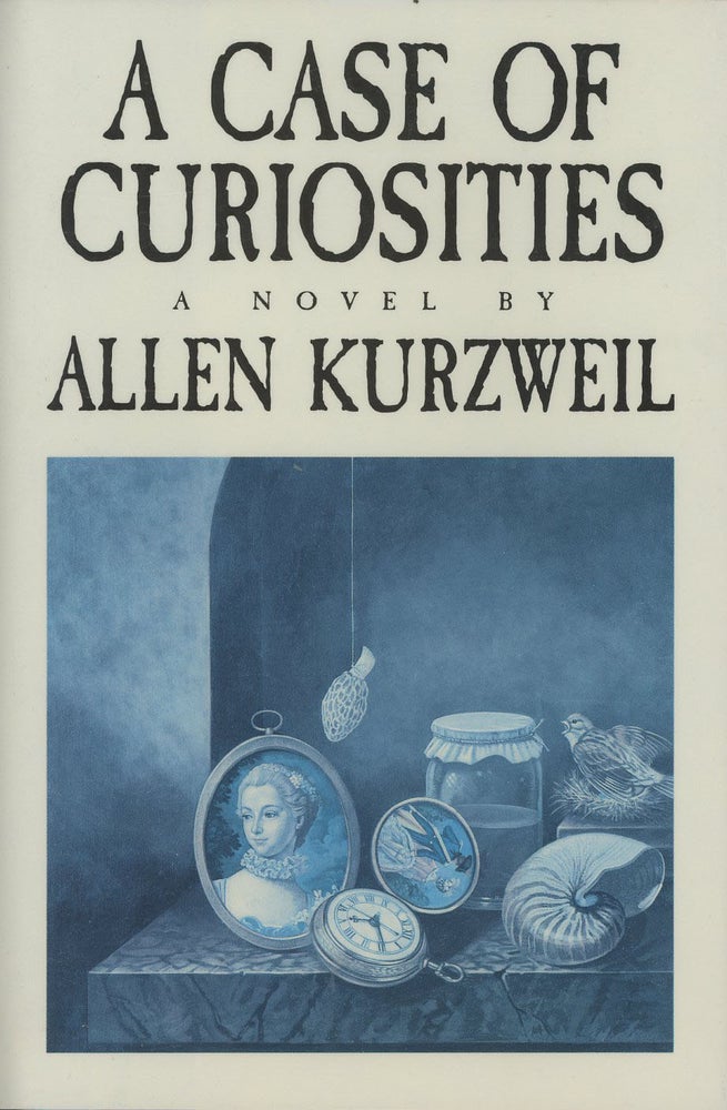 Item #C000037800 A Case of Curiosities (Signed first edition). Allen Kurzweil.