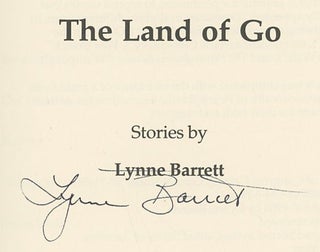 Land of Go: Stories (Signed first edition)