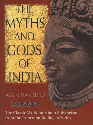 Item #C000037856 The Myths and Gods of India: The Classic Work on Hindu Polytheism from the...