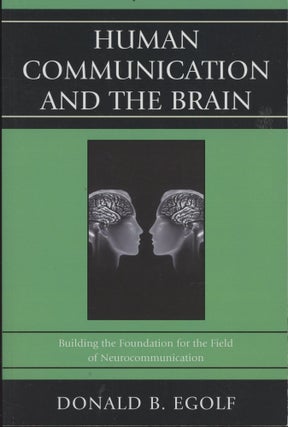 Item #C000037985 Human Communication and the Brain: Building the Foundation for the Field of...